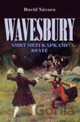 Wavesbury: Smrt mezi kapkami deště