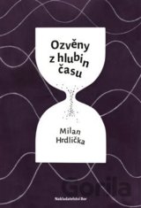 Ozvěny z hlubin času