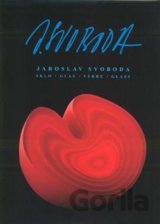Jaroslav Svoboda - Sklo