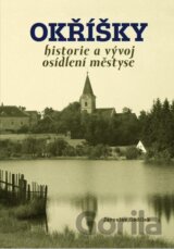 Okřížky - historie a vývoj osídlení městyse