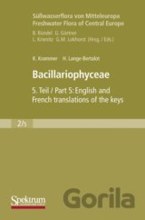 Süßwasserflora von Mitteleuropa (2/5): Bacillariophyceae