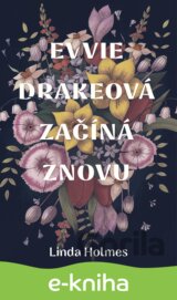 Evvie Drakeová začíná znovu