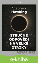 Stručné odpovědi na velké otázky