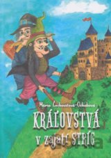 Kráľovstvá v zajatí stríg