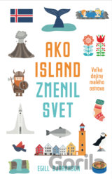 Ako Island zmenil svet