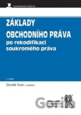 Základy obchodního práva po rekodifikaci soukromého práva, 5. vydání
