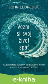 Vezmi si svoj život späť