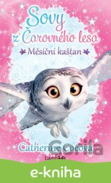 Sovy z Čarovného lesa - Měsíční kaštan