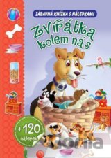 Zvířátka kolem nás + 120 nálepek