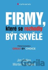 Firmy, které se rozhodly být skvělé