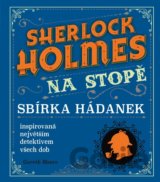Sherlock Holmes na stopě