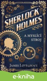 Sherlock Holmes a myslící stroj