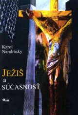 Ježiš a súčasnosť