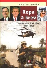 Ropa a krev: Americko-irácké války