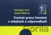 Trestné právo hmotné v otázkach a odpovediach