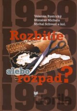 Rozbitie alebo rozpad?