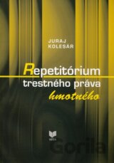 Repetitórium trestného práva hmotného