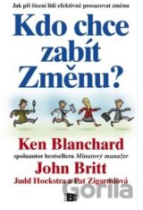Kdo chce zabít Změnu?