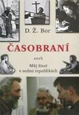 Časobraní: Můj život v sedmi republikách
