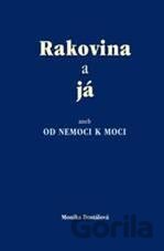 Rakovina a já