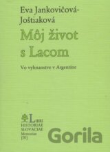 Môj život s Lacom
