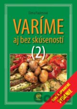 Varíme aj bez skúseností 2