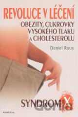 Revoluce v léčení obezity, cukrovky, vysokého tlaku a cholesterolu