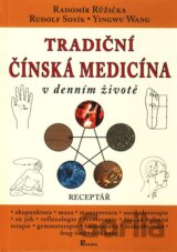 Tradiční čínská medicína v denním životě