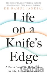 Life on a Knife's Edge