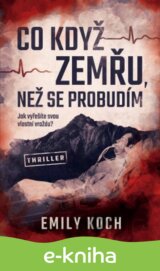 Co když zemřu, než se probudím