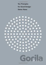 Dieter Rams: Ten Principles for Good Design