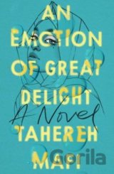 An Emotion Of Great Delight