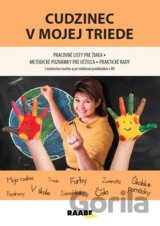 Cudzinec v mojej triede