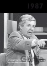 Jaké to tenkrát bylo aneb Co se stalo v roce, kdy jste se narodili 1987