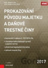 Prokazování původu majetku a daňové trestné činy