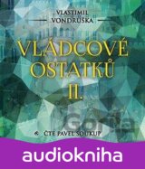 Vládcové ostatků II.