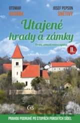 Utajené hrady a zámky II.