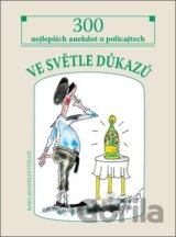 Ve světle důkazů