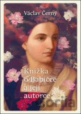 Knížka o Babičce a její autorce