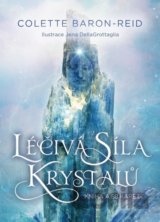 Léčivá síla krystalů
