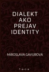 Dialekt ako prejav identity