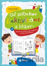 Od príbehov k aktivitám a hrám - interaktívna kniha