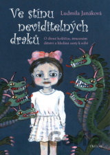 Ve stínu neviditelných draků