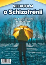 Veľkofilm o Schizofrénii