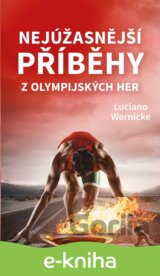Nejúžasnější příběhy z olympijských her