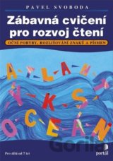 Zábavná cvičení pro rozvoj čtení