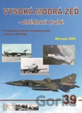 Vysoká modrá zeď - ohlédnutí druhé