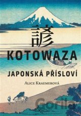 Kotowaza: Japonská přísloví