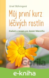 Můj první kurz léčivých rostlin
