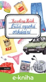 Příliš vysoká očekávání
